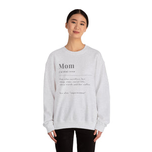 Mom Definition Sweatshirt